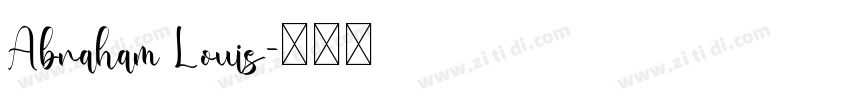 Abraham Louis字体转换